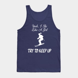 Funny Ski Like A Girl Tank Top